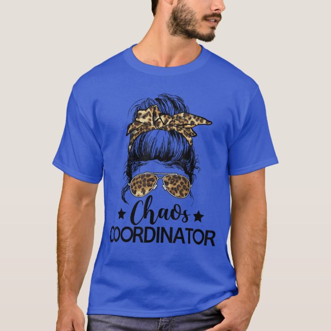 Camiseta Funny Chaos Coordinator Leopard Messy Bun Boss Lad (Anverso)