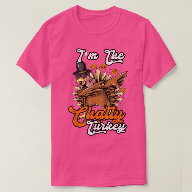 Camiseta Funny Chatty Turkey Fiesta de Acción de Gracias co (Diseño del anverso)