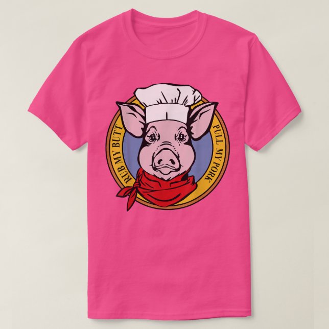 Camiseta Funny Chef Pig Grilling Pull My Pork Barbecue Gril (Diseño del anverso)