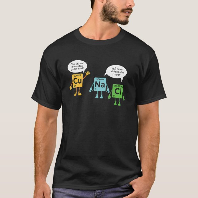 Camiseta Funny Chemistry Biology Physics Scientists Science (Anverso)