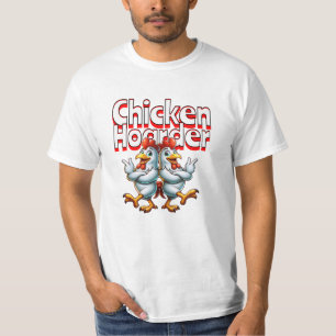 Camiseta Funny Chicken Hoarder