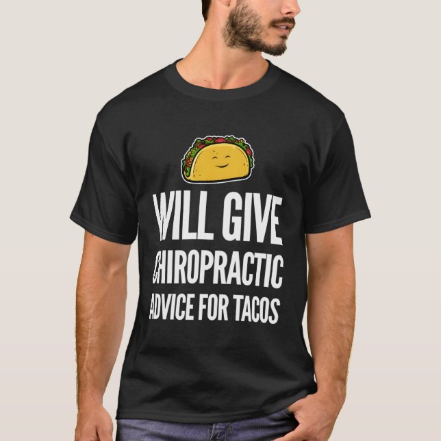 Camiseta Funny Chiropractor Tacos Chiropractico Assistant (Anverso)
