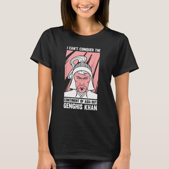 Camiseta Funny Chiste de historia mongol y Genghis Khan Quo (Anverso)