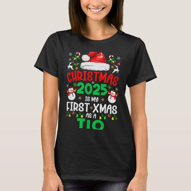 Camiseta Funny Christmas 2025 Is My First Xmas As A Tio Fam (Anverso)