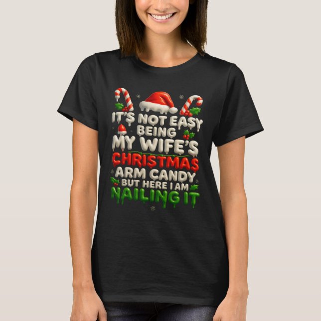 Camiseta Funny Christmas Arm Candy Husband Holiday Couple H (Anverso)