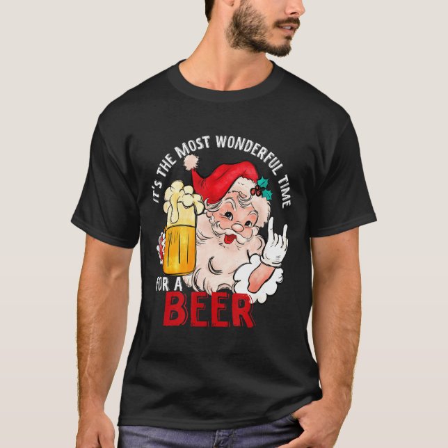 Camiseta Funny Christmas Beer Meme Most Wonderful For Craft (Anverso)