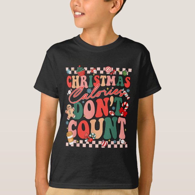 Camiseta Funny Christmas Calories Don't Count Xmas Cookie  (Anverso)
