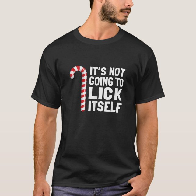 Camiseta Funny Christmas Candy Cane It s Not Going To Lick  (Anverso)
