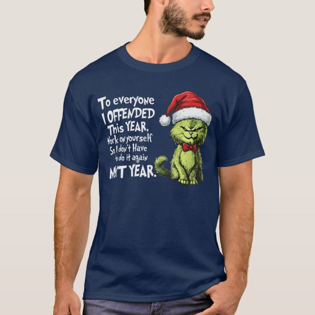 Camiseta Funny Christmas Cat to Everyone I Offendedhis Year (Anverso)
