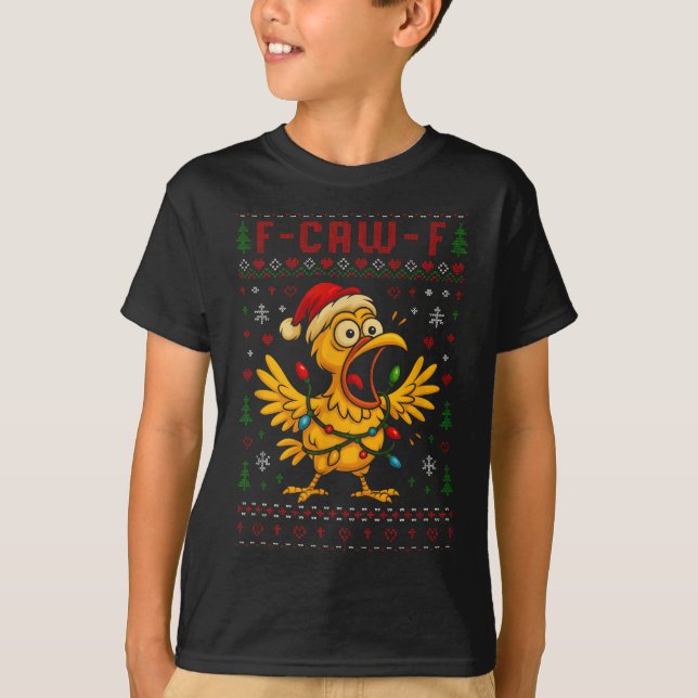 Camiseta Funny Christmas Chicken F-caw-f Rooster Meme Humor (Anverso)