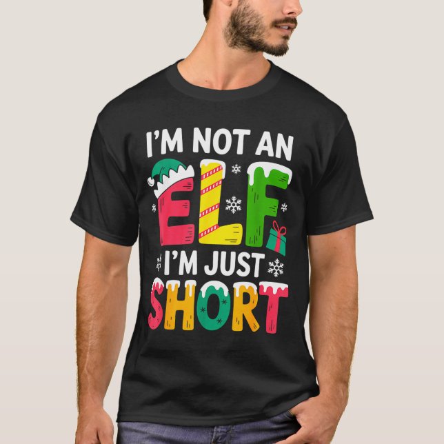 Camiseta Funny Christmas Family Pajamas I'm Not An Elf I'm  (Anverso)
