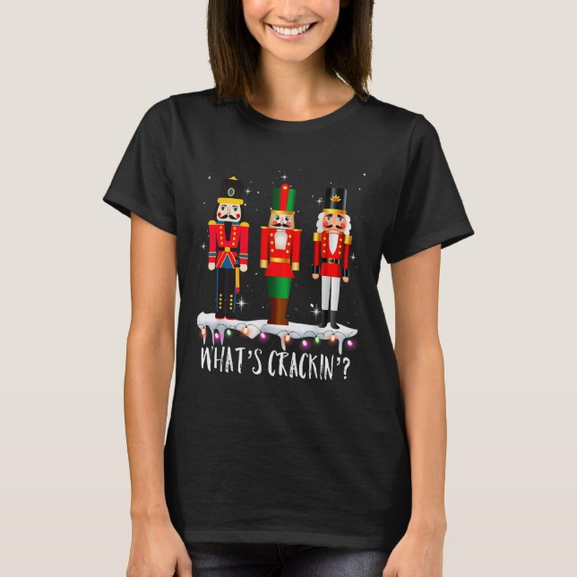 Camiseta Funny Christmas Family Whats Crackin_ Nutcracker - (Anverso)