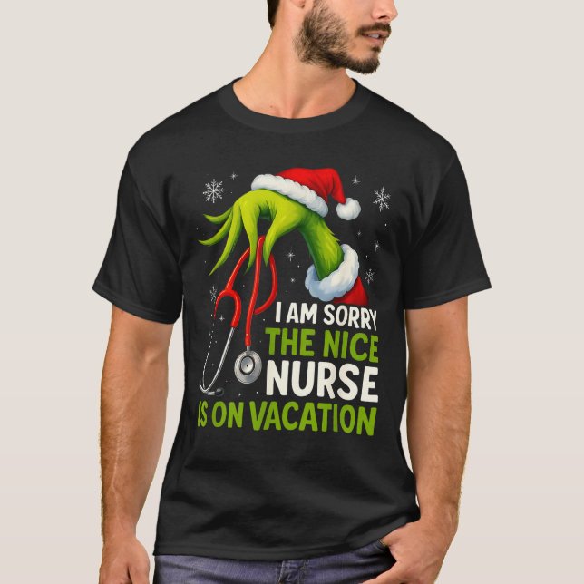 Camiseta Funny Christmas I Am Sorry The Niche Nurse Medical (Anverso)