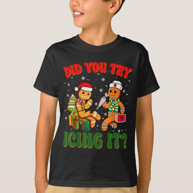 Camiseta Funny Christmas Nurse Did You Try Icing It_ Ginger (Anverso)