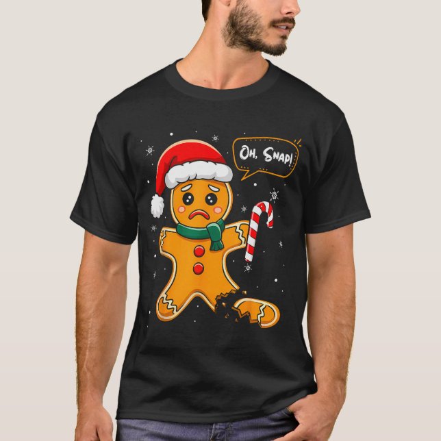 Camiseta Funny Christmas Oh Snap Gingerbread Man Cookie X M (Anverso)