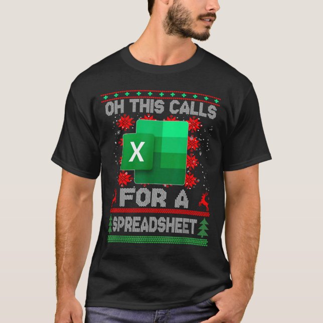 Camiseta Funny Christmas Oh This Calls For A Spreadsheet Sa (Anverso)