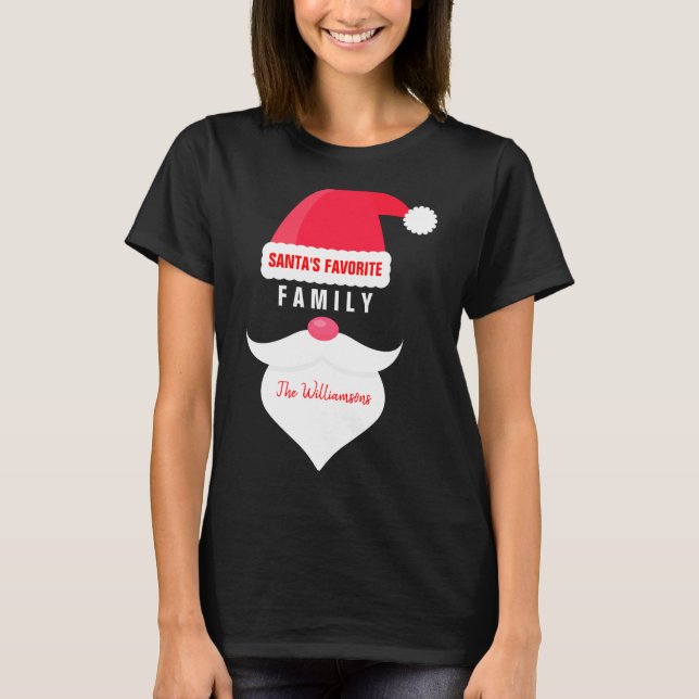Camiseta Funny Christmas Santas Favorite Family  (Anverso)
