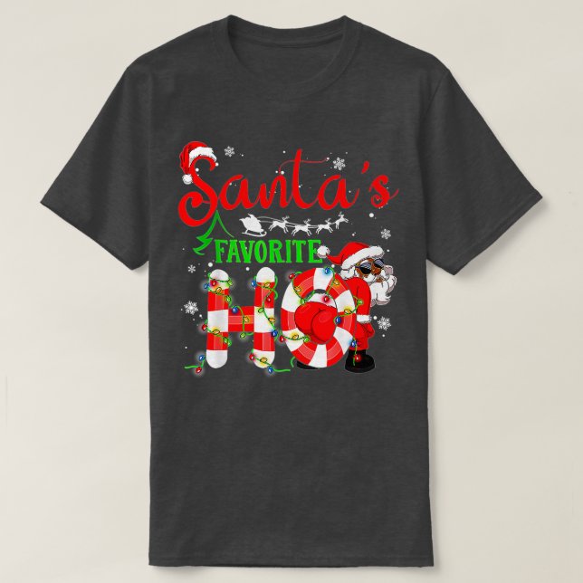 Camiseta Funny Christmas Santa's Favorite Ho Xmas  (Diseño del anverso)