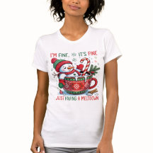 Funny Christmas T-Shirt – “I'm Fine, It's Fine