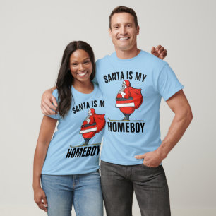 Camiseta Funny Christmas T-shirts, SANTA IS MY HOMEBOY