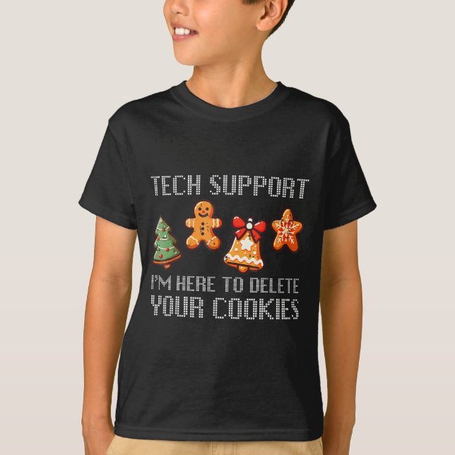 Camiseta Funny Christmas Tech Suprt I'm Here To Delete Your (Anverso)
