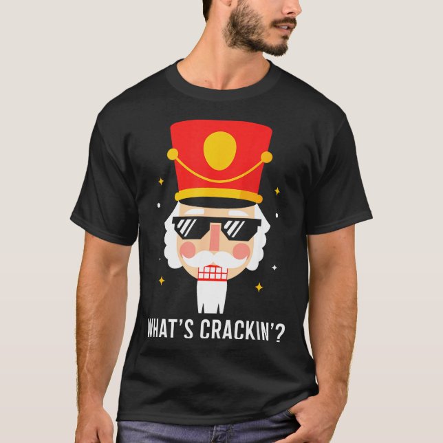 Camiseta Funny Christmas Whats Crackin Nutcracker Men Kids  (Anverso)