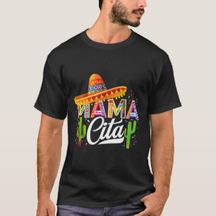 Camiseta Funny Cinco De Mayo Mamacita Mexicana Mamá Para Ma