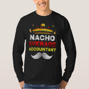 Camiseta Funny Cinco De Mayo Mexicano, Contador Promedio De