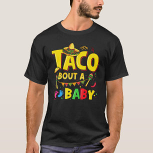 Camiseta Funny Cinco De Mayo Taco Sobre Un Embarazo De Bebé