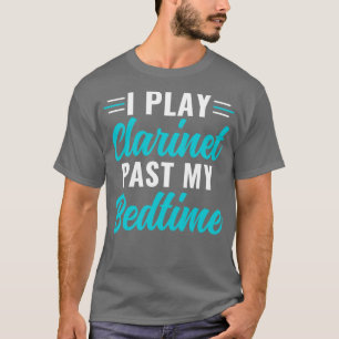 Camiseta Funny Clarinet Player Clarinetista Jugar Clarinet
