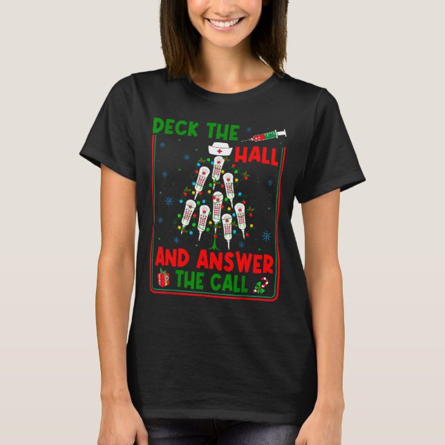 Camiseta Funny Cna Deck The Halls Answer The Calls Nurse Ch (Anverso)