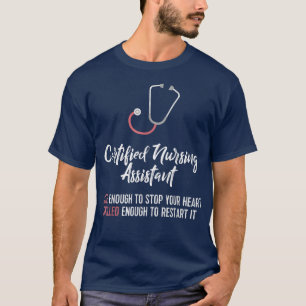 Camiseta Funny CNA T Certified Enfermería Assistant Tee
