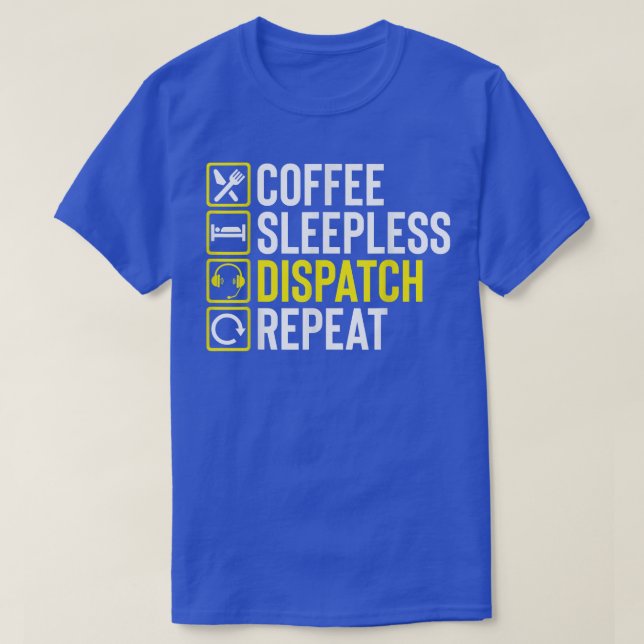 Camiseta Funny Coffee Night Shift 911 Dispatcher First Resp (Diseño del anverso)