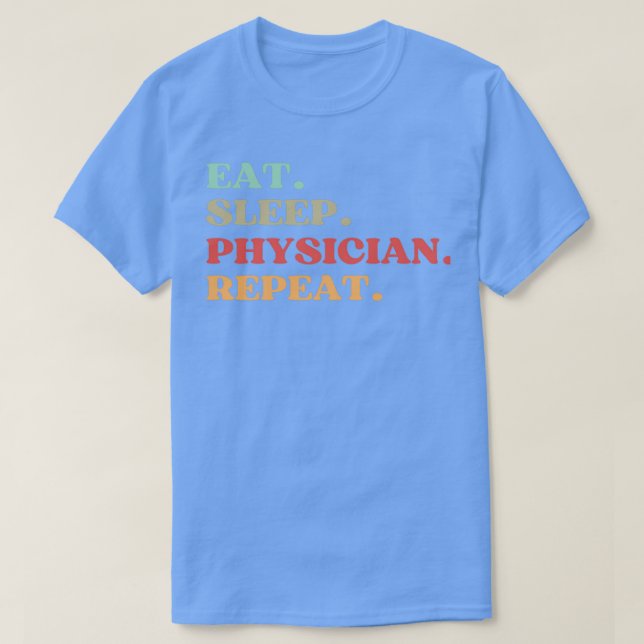 CAMISETA FUNNY COME DURO MÉDICO REPETIR LA CITA MEJOR REGAL (Diseño del anverso)