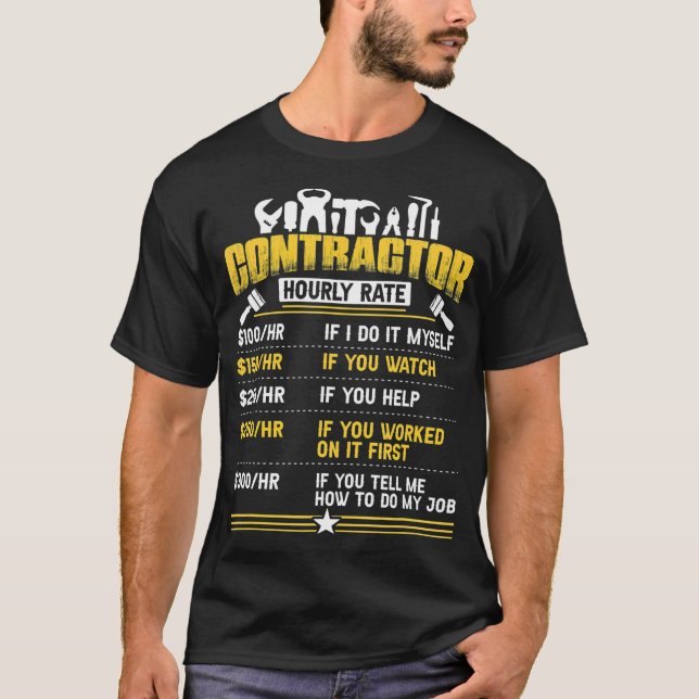 Camiseta Funny Contratista Hourrate Chart Labor (Anverso)