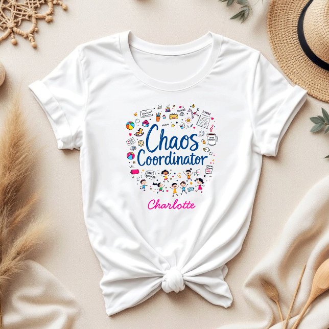 Camiseta Funny, coordinadora del caos, Día de la Madre Pers (Subido por el creador)