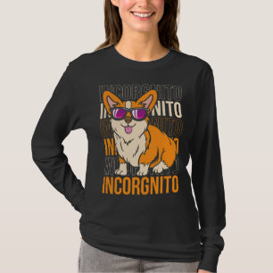Camiseta Funny Corgi Incorgnito Perro Pun Cute Mascota