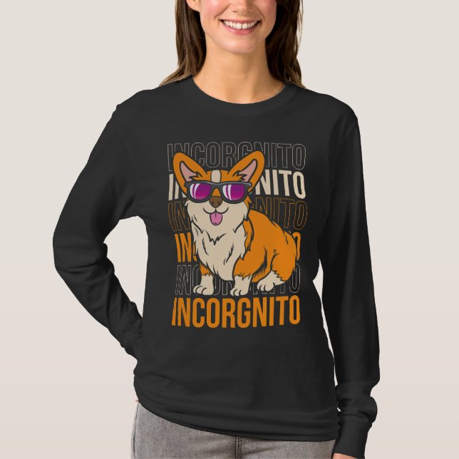 Camiseta Funny Corgi Incorgnito Perro Pun Cute Mascota (Anverso)