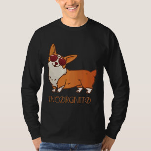 Camiseta Funny Corgi Incorgnito Perro Pun Cute Mascota