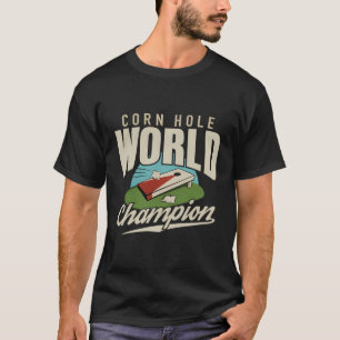 Camiseta Funny Corn Hole Campeón Mundial De Cornhole