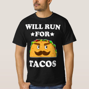 Camiseta Funny Correrá Para El Ilustracion De Tacos