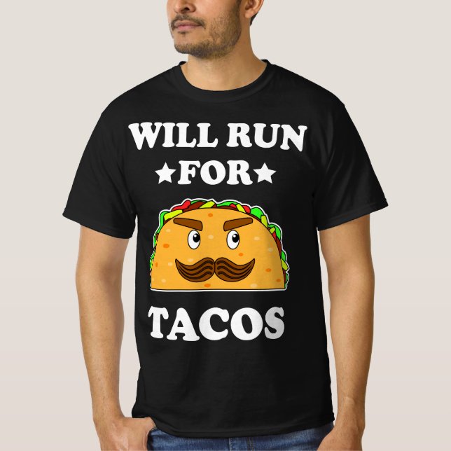 Camiseta Funny Correrá Para El Ilustracion De Tacos (Anverso)
