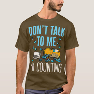 Camiseta Funny Counls Pills Pham, Técnico de Farmacia