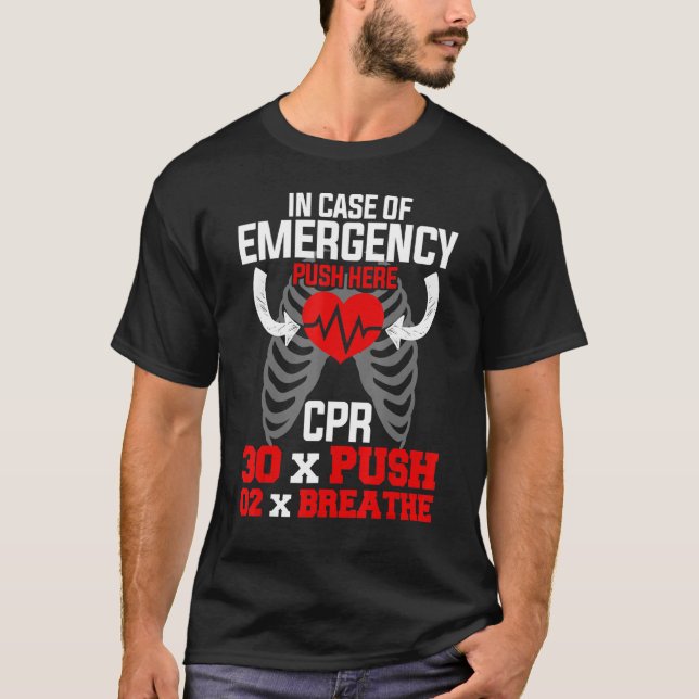 Camiseta Funny Cpr Instructor First Aid Para Enfermeras Cpr (Anverso)