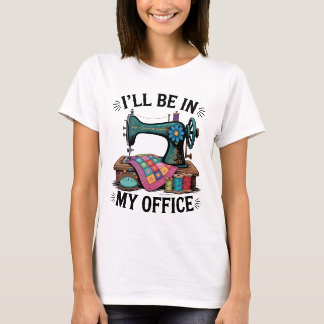 Camiseta Funny Crafting Sewing Humor (Anverso)
