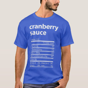 Camiseta Funny Cranberry Sauce Family Thanksgiving Nutritio