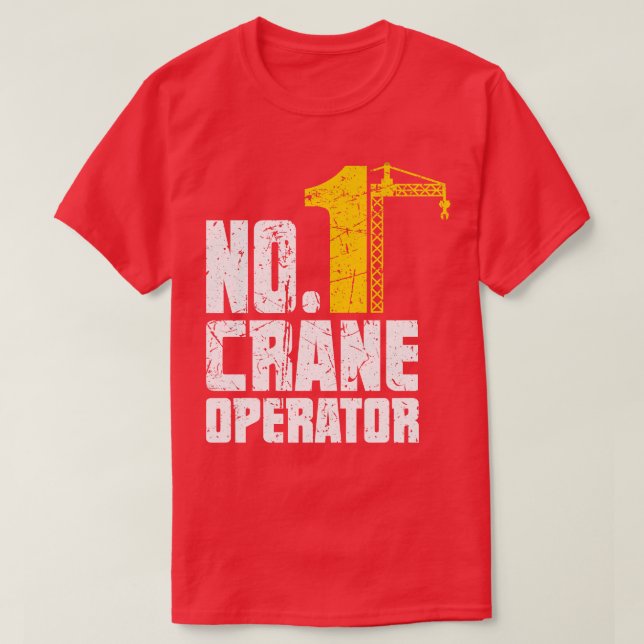 Camiseta Funny Crane Operator Constructor Tower D (Diseño del anverso)