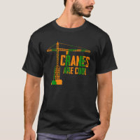 Funny Crane Operator Gift Construction Tower Crane