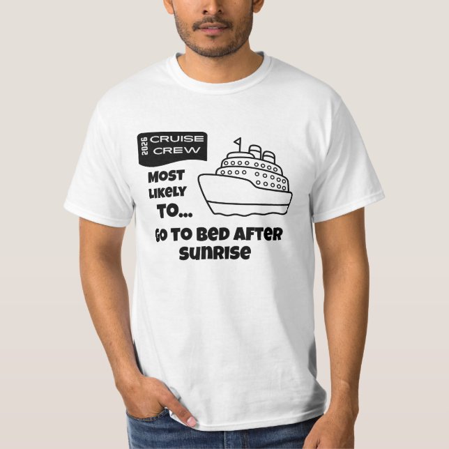 Camiseta Funny Cruise shirt Most Likely Bed After Sunrise (Anverso)