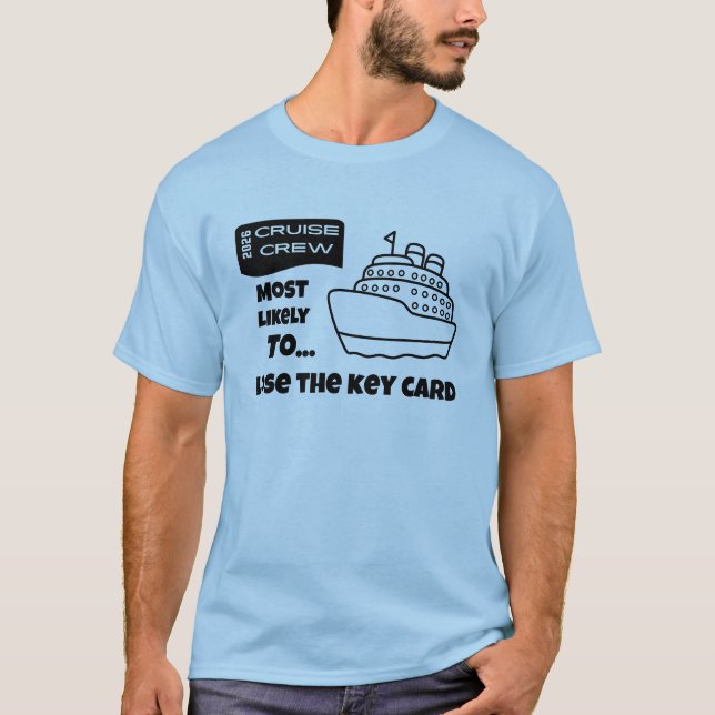 Camiseta Funny Cruise shirt Most Likely Lose The Key Card (Anverso)